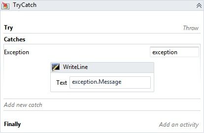 The value for the WriteLine activity inside our TryCatch activity