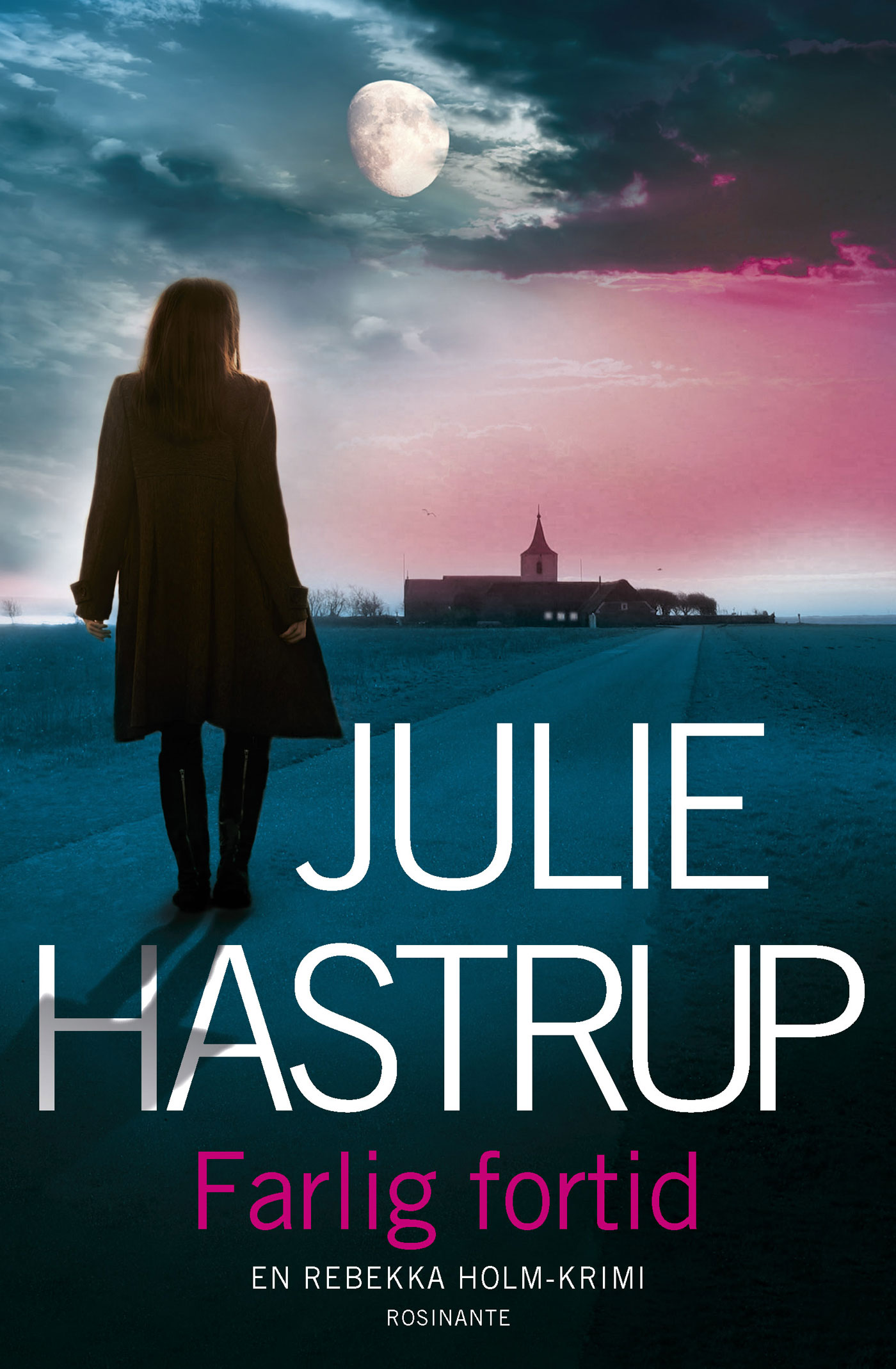 Julie Hastrup, Farlig fortid