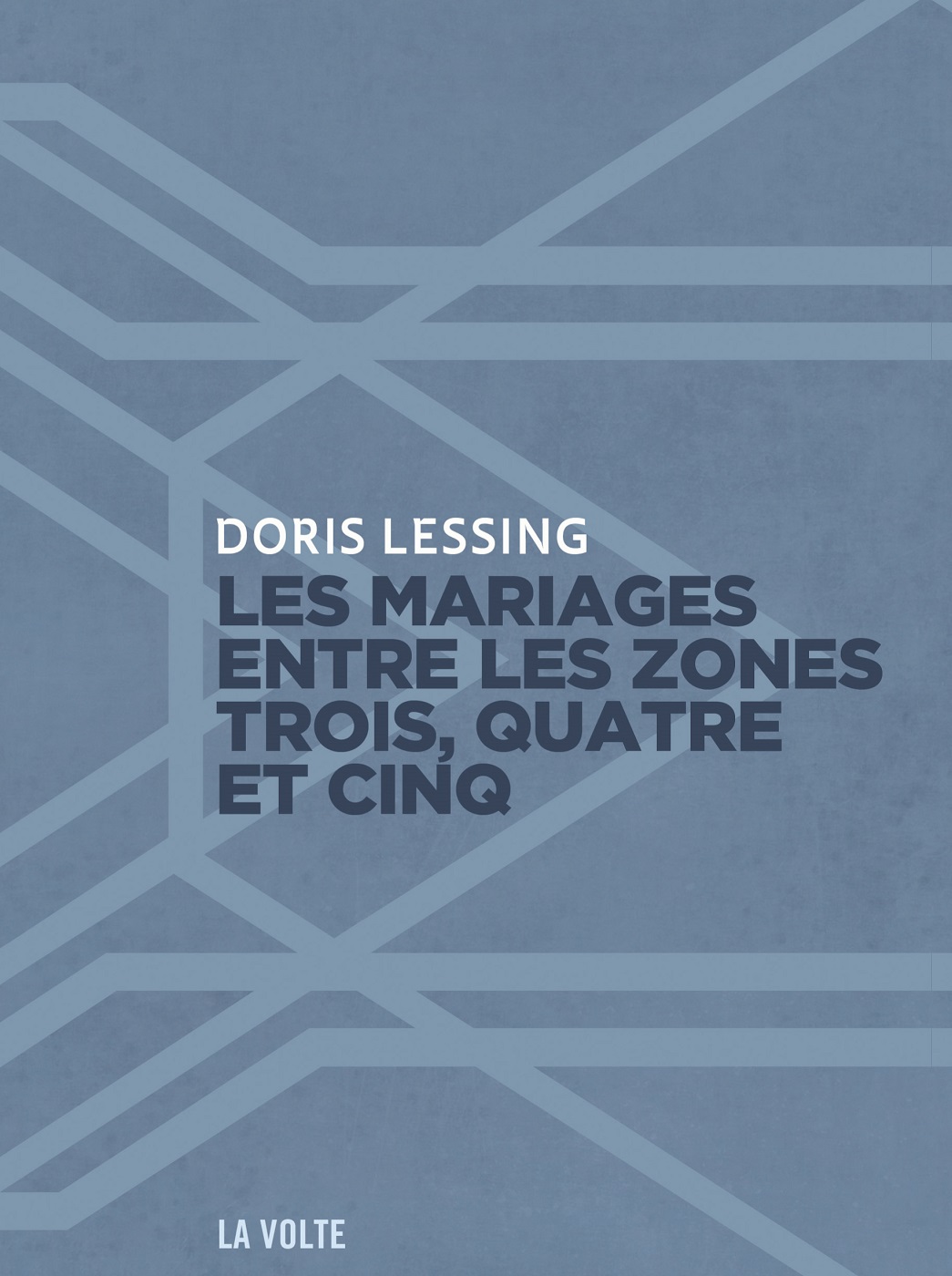 Couverture - Doris Lessing - Les mariages entre les zones trois, quatre et cinq
