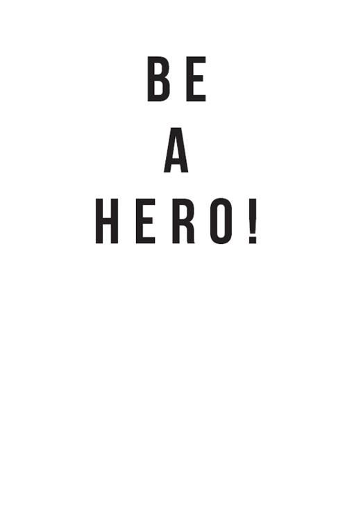 Half Title of Be a Hero