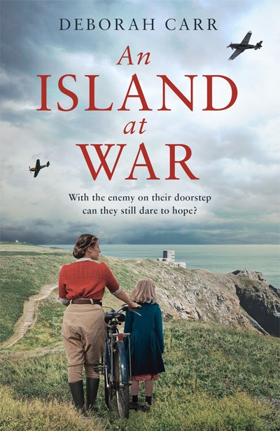 The book cover of An Island at War by Deborah Carr.