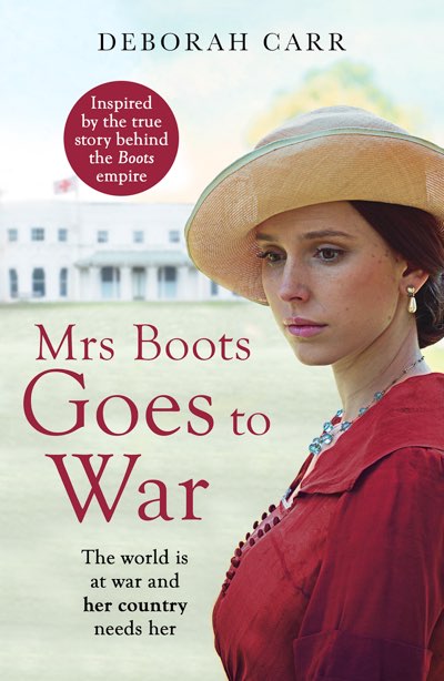 The book cover of Mrs Boots Goes to War by Deborah Carr.