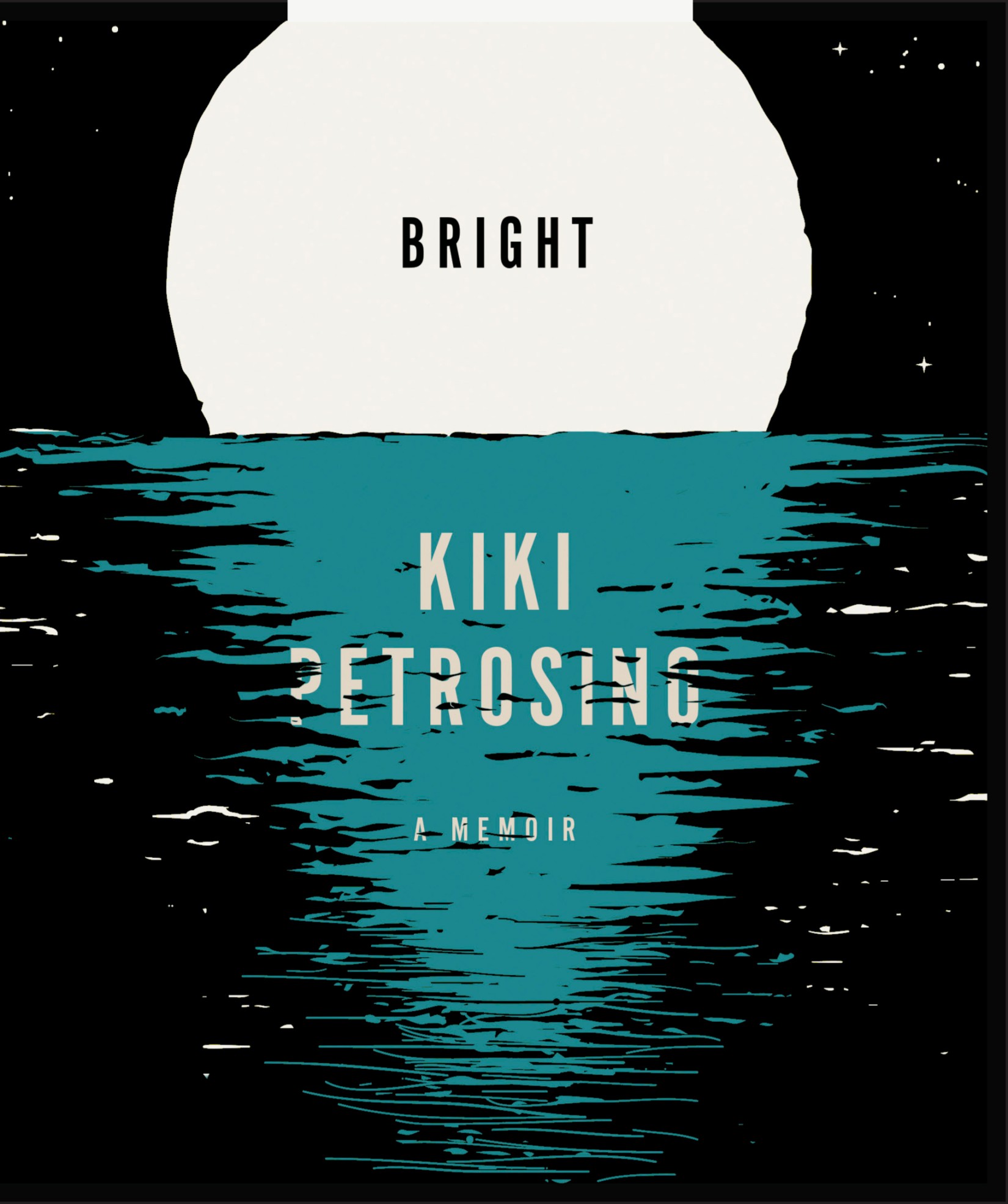 Cover: Bright by Kiki Petrosino