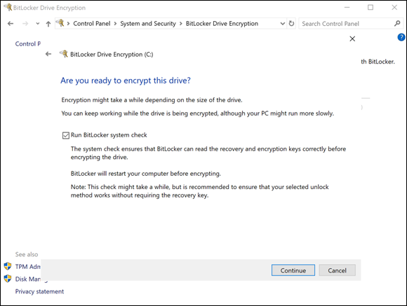 Screen capture depicting  BitLocker Drive Encryption window with Are You Ready to Encrypt This Drive screen.