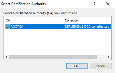 Screen capture depicting Select Certification Authority screen with rootCA and OK button.