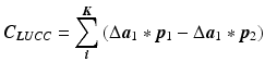 $$\varvec{C}_{{\varvec{LUCC}}} = \mathop \sum \limits_{\varvec{i}}^{\varvec{K}} \left( {\Delta \varvec{a}_{1} *\varvec{p}_{1} - \Delta \varvec{a}_{1} *\varvec{p}_{2} } \right)$$