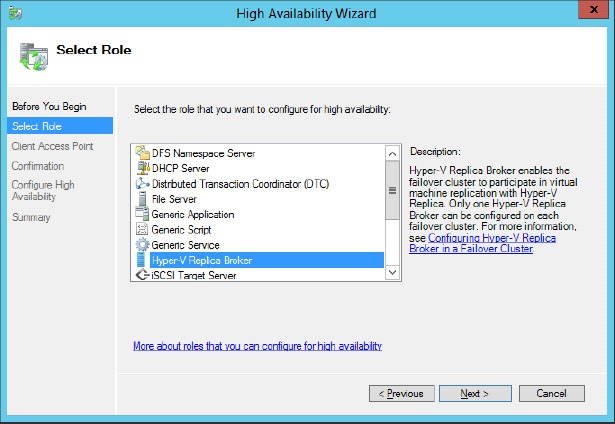 Adding the Hyper-V Replica Broker role to a failover cluster.