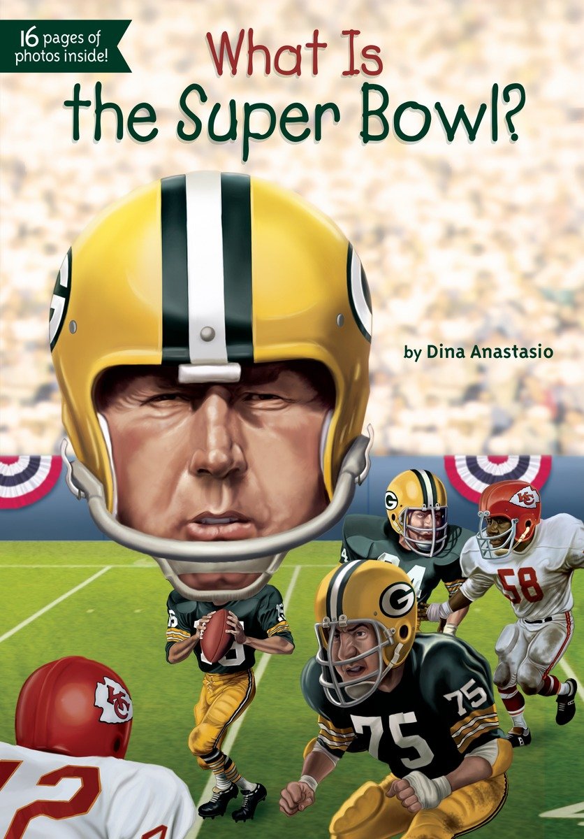 Cover for What Is the Super Bowl?