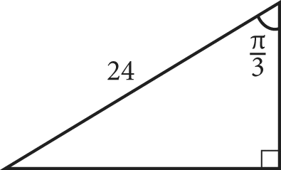 A right triangle. The angle at the top vertex is labeled pi over 3, and it is one of the two acute angles in the triangle. The hypotenuse of the triangle is labeled 24.