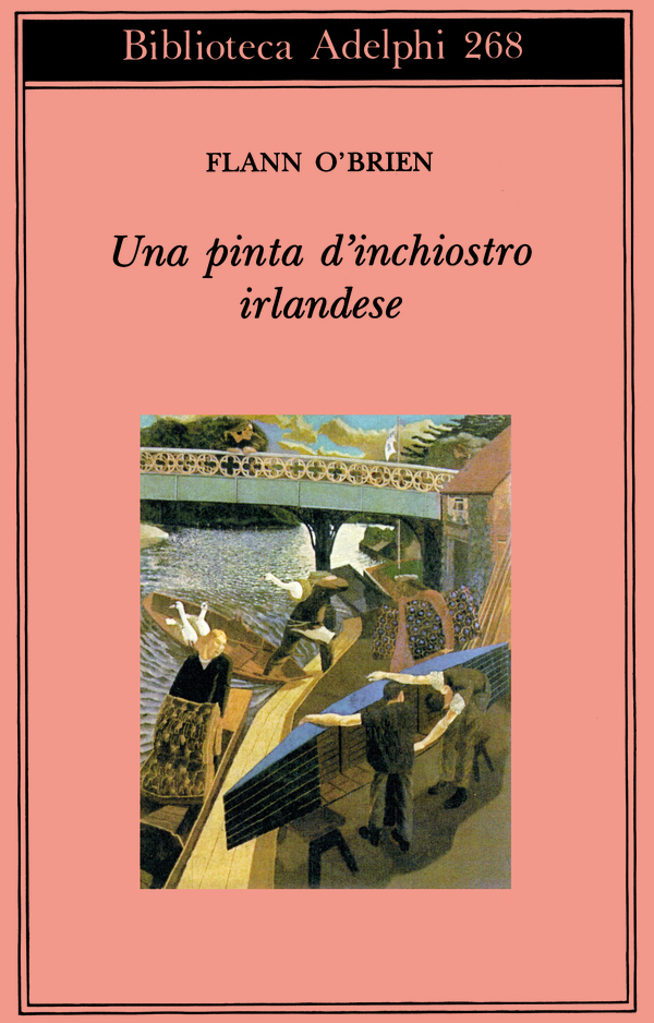 Flann O'Brien, Una pinta di inchiostro irlandese, Adelphi Edizioni