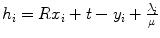 $$ h_{i} = Rx_{i} + t - y_{i} + \frac{{\lambda_{i} }}{\mu } $$