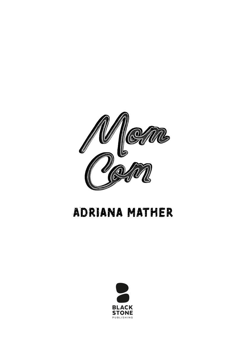 Mom Com title page