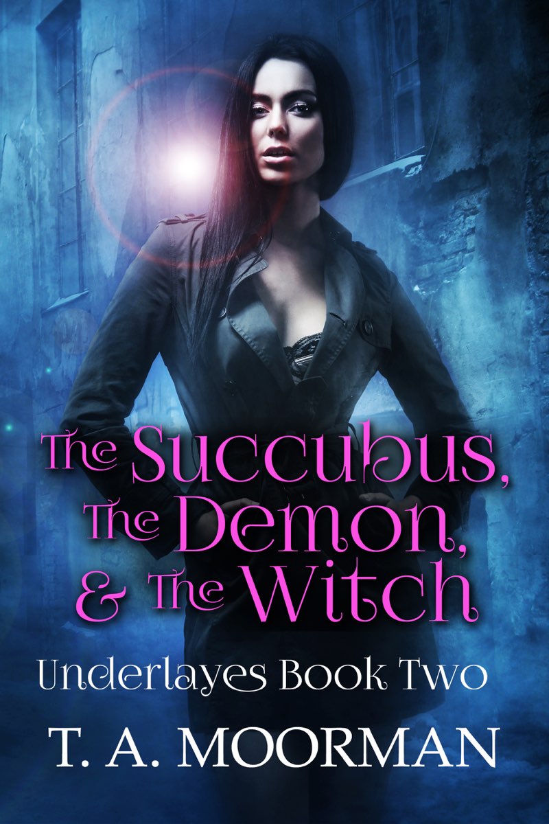 The Succubus, The Demon, and The Witch