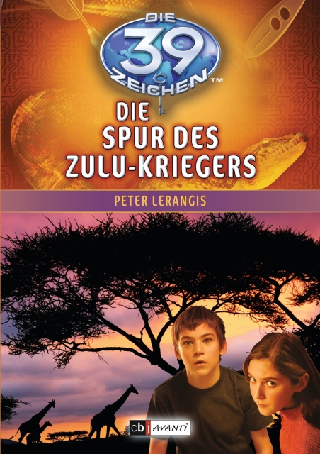 Die 39 Zeichen 07 - Lerangis, Peter - Die Spur des Zulu-Kriegers