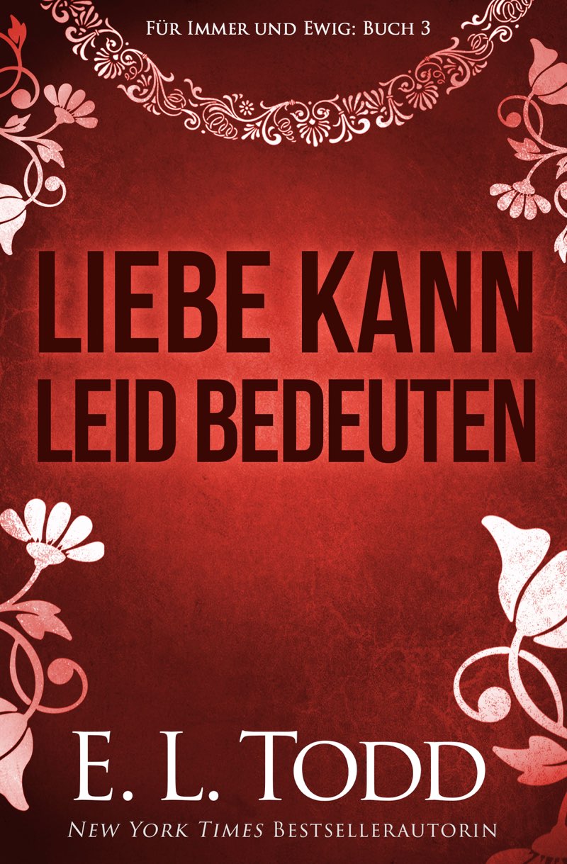 Liebe kann Leid bedeuten