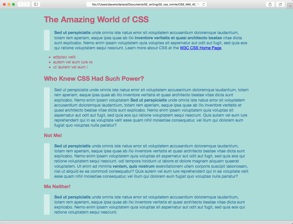 While most properties are inherited (like color), there are plenty—like margins, padding, and borders—that don’t pass on to nested tags. The CSS Property Reference in Appendix A indicates which properties are and are not inherited.