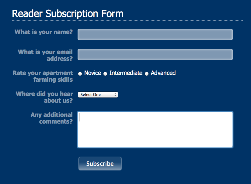 Using the :focus pseudo-class, you can make your forms more interactive by highlighting the form fields the visitor uses. Here, you can see you’re about to type in the Comments field because of its white background color.