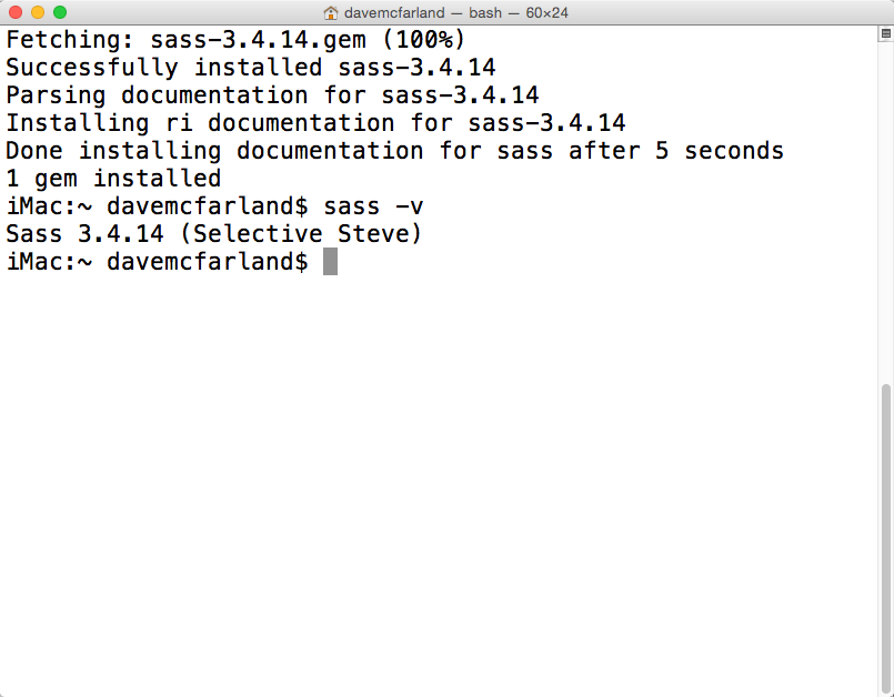 The Mac Terminal program is a command line utility. You’ll use it all the time when working with Sass and many other common web development tools. To see which version of Sass you have installed, type sass -v in the Terminal window.