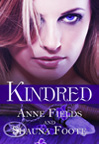 Cover art for Kindred by Anne Fields and Shauna Foote.