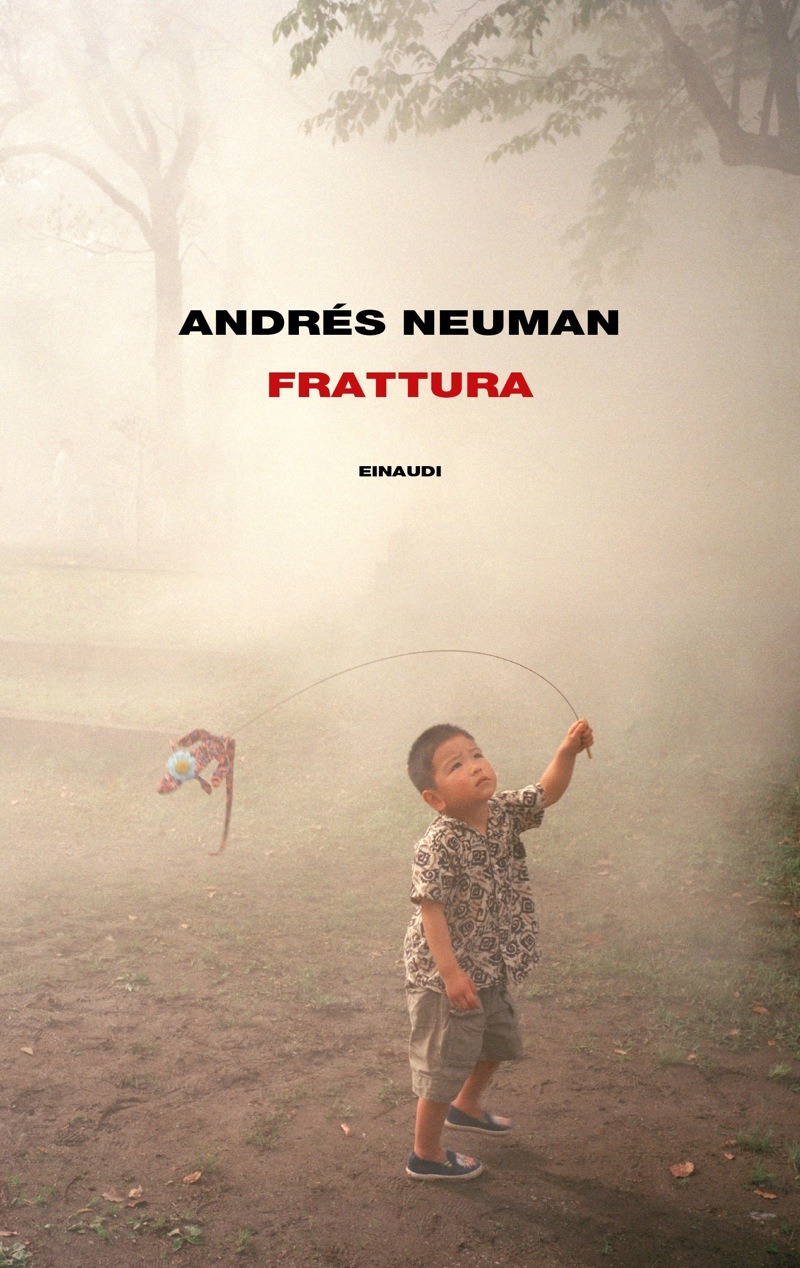 Copertina. «Frattura» di Andrés Neuman