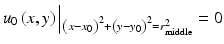 $$ {u}_0\left(x,y\right)\Big|{}_{{\left(x-{x}_0\right)}^2+{\left(y-{y}_0\right)}^2={r}_{\mathrm{middle}}^2}=0 $$