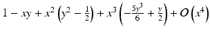 $$ 1-xy+{x}^2\left({y}^2-\frac{1}{2}\right)+{x}^3\left(-\frac{5{y}^3}{6}+\frac{y}{2}\right)+\mathcal{O}\left({x}^4\right) $$