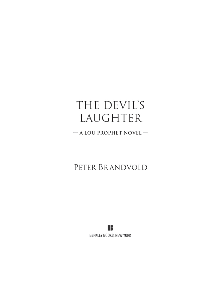 Cover image for The Devil’s Laughter: A Lou Prophet Novel