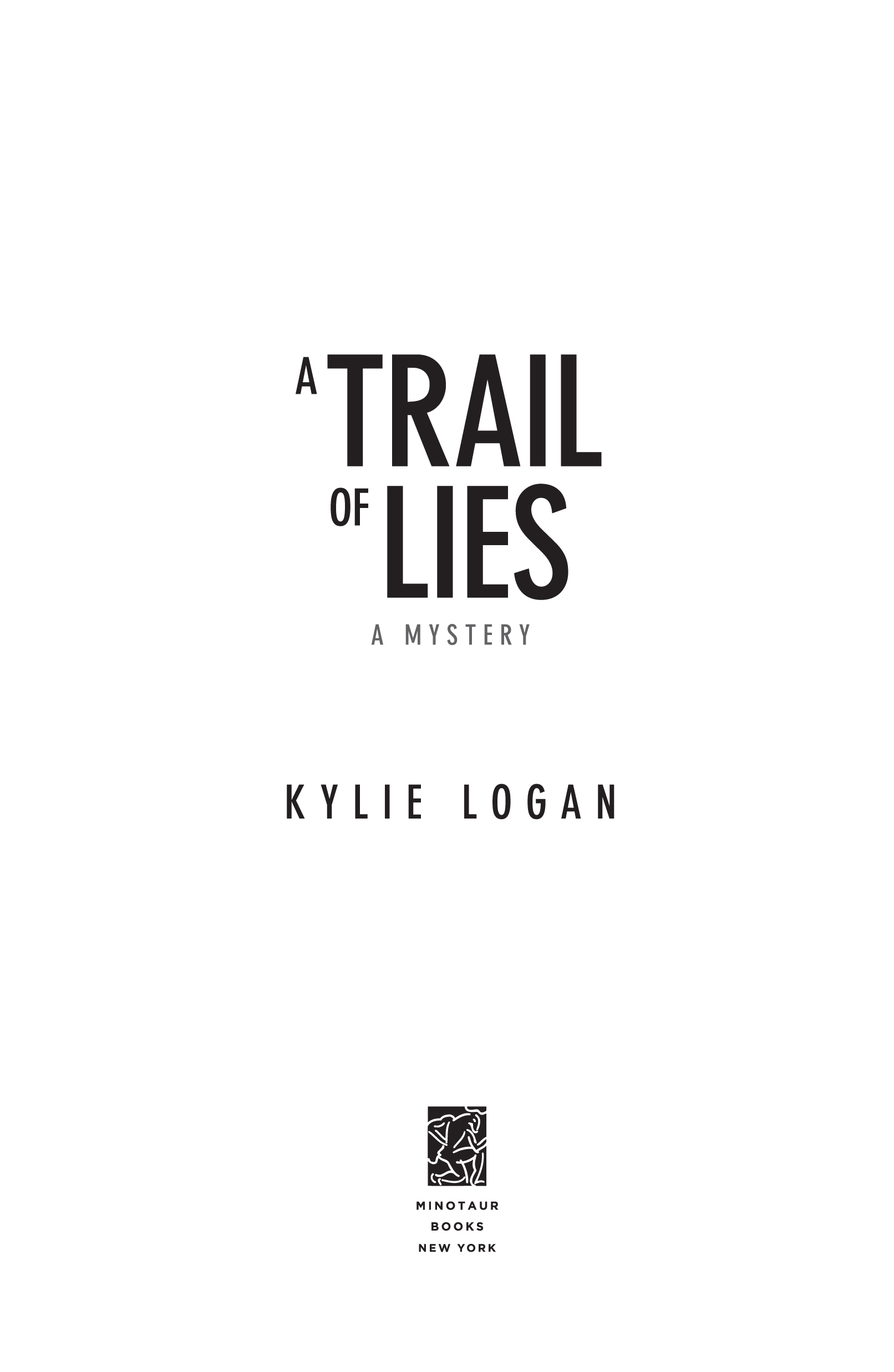 A Trail of Lies by Kylie Logan