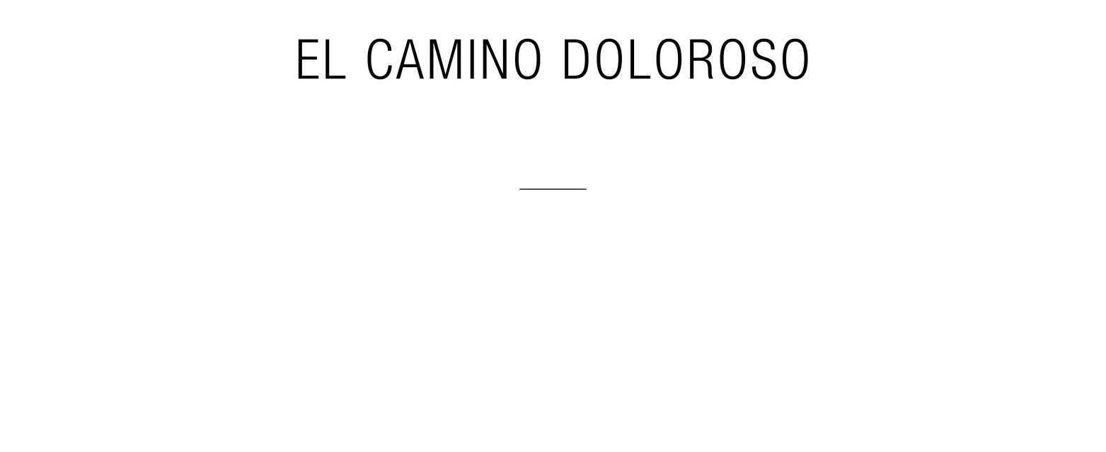 El Camino Doloroso