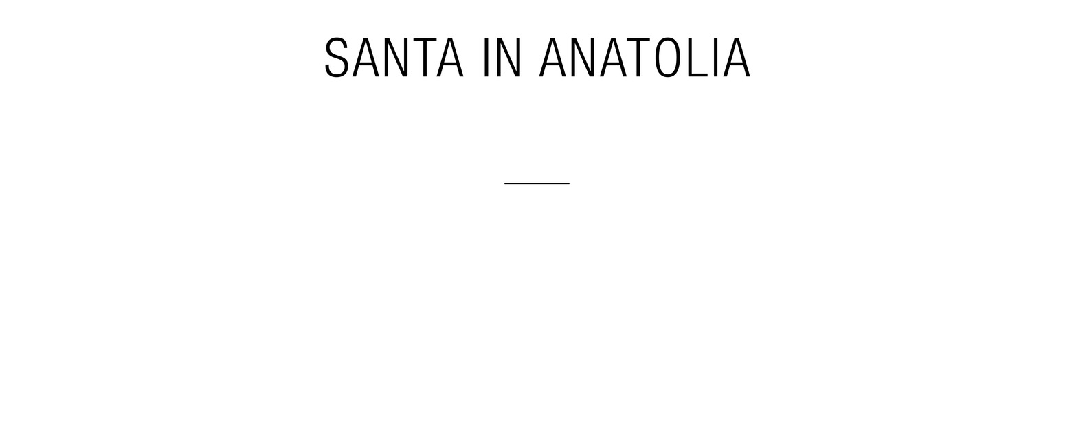 Santa in Anatolia