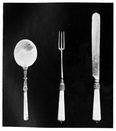 FIG. 19.—KNIFE, FORK, AND SPOON. (In the Victoria and Albert Museum.)