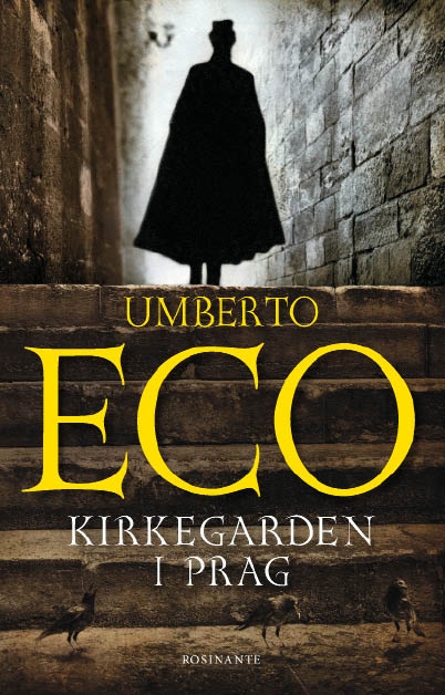 Umberto Eco, Kirkegården i Pragh