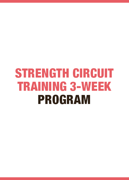 STRENGTH CIRCUIT TRAINING 3-WEEK