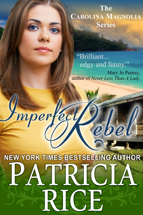 Imperfect Rebel (The Carolina Magnolia Series, Book 2)