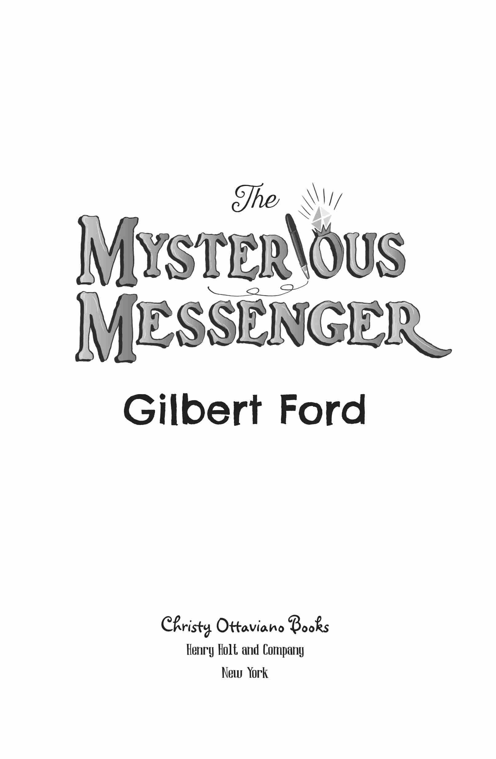 The Mysterious Messenger by Gilbert Ford