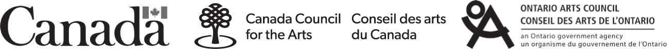 Logos of the Government of Canada, Canada Council of Arts, and Ontario Arts Council.