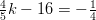 \frac{4}{5} k-16=-\frac{1}{4}