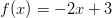 f(x)=-2x+3