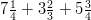 7\frac{1}{4}+3\frac{2}{3}+5\frac{3}{4}