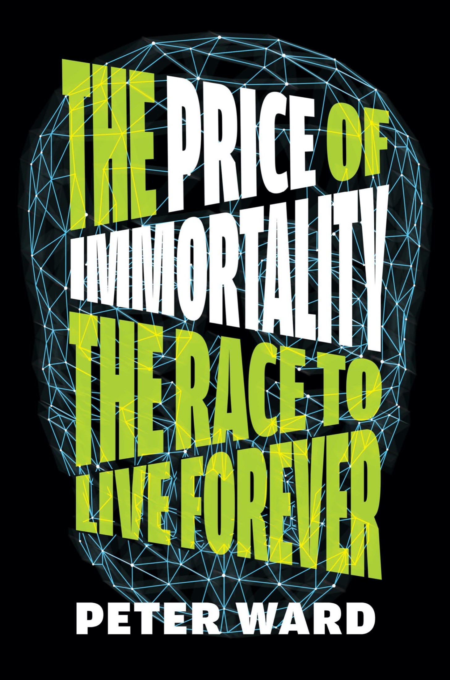 Cover for The Price of Immortality, Author, Peter Ward