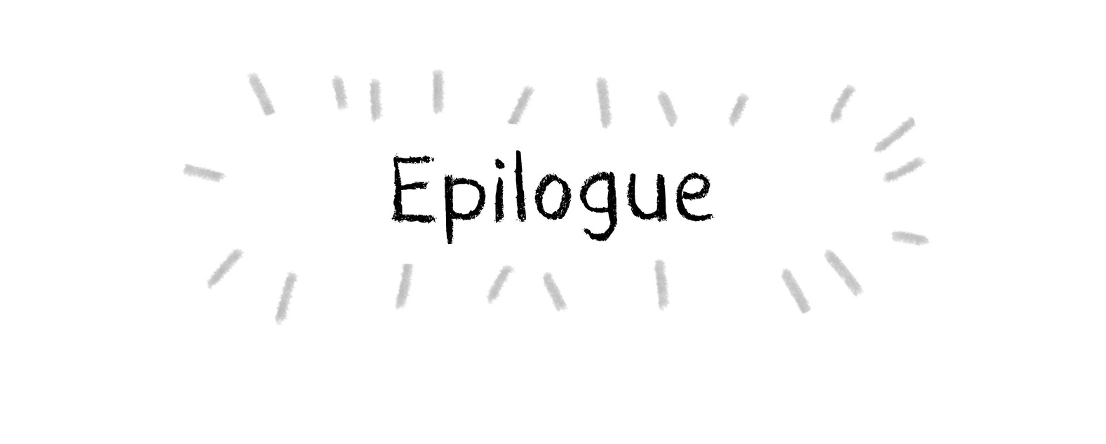 Epilogue