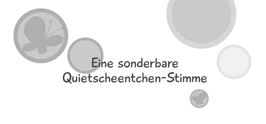 Eine sonderbare Quietscheentchen-Stimme