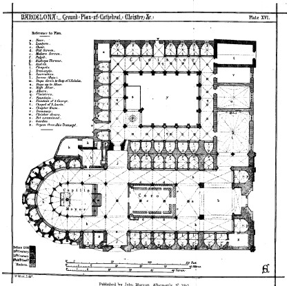 BARCELONA:—Ground Plan of Cathedral, Cloister. &c. Plate XVI Published by John Murray, Albemarle St. 1865