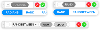 **Figure 101:** Top: Typing `R` supplies many suggestions, but by the time you type `RAN`, the choices narrow and you can use Tab to select RANDBETWEEN. Bottom: When the function is in the editor, you can tab from one token to another.