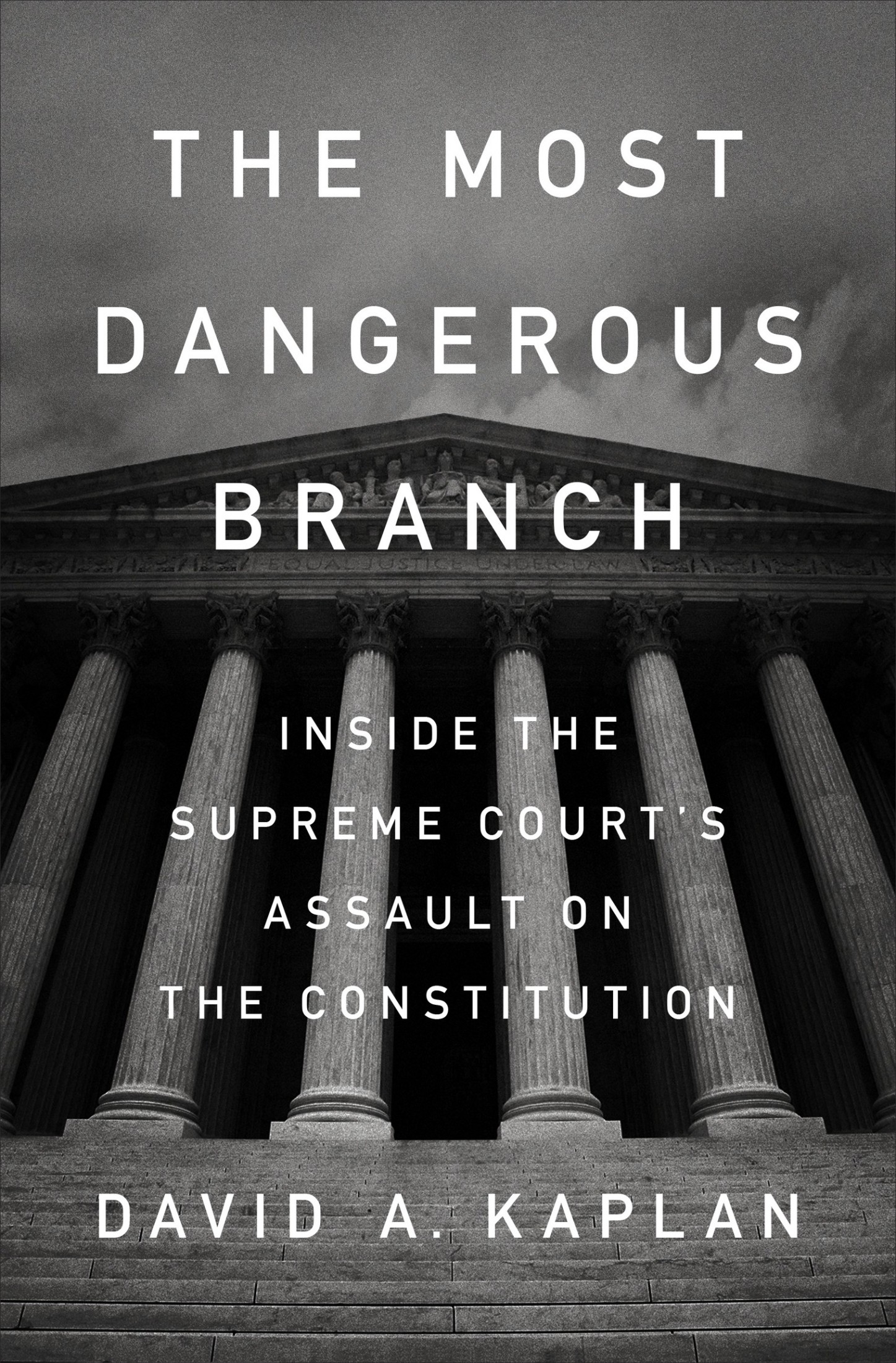 Cover for The Most Dangerous Branch