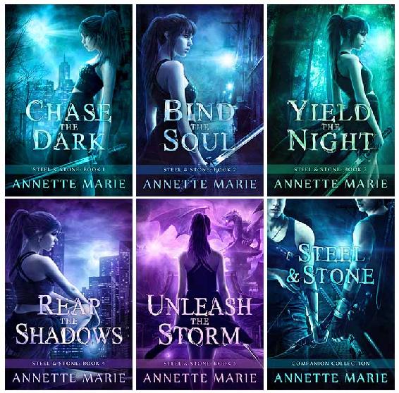 The Steel & Stone Series: Chase the Dark, Bind the Soul, Yield the Night, Reap the Shadows, Unleash the Storm