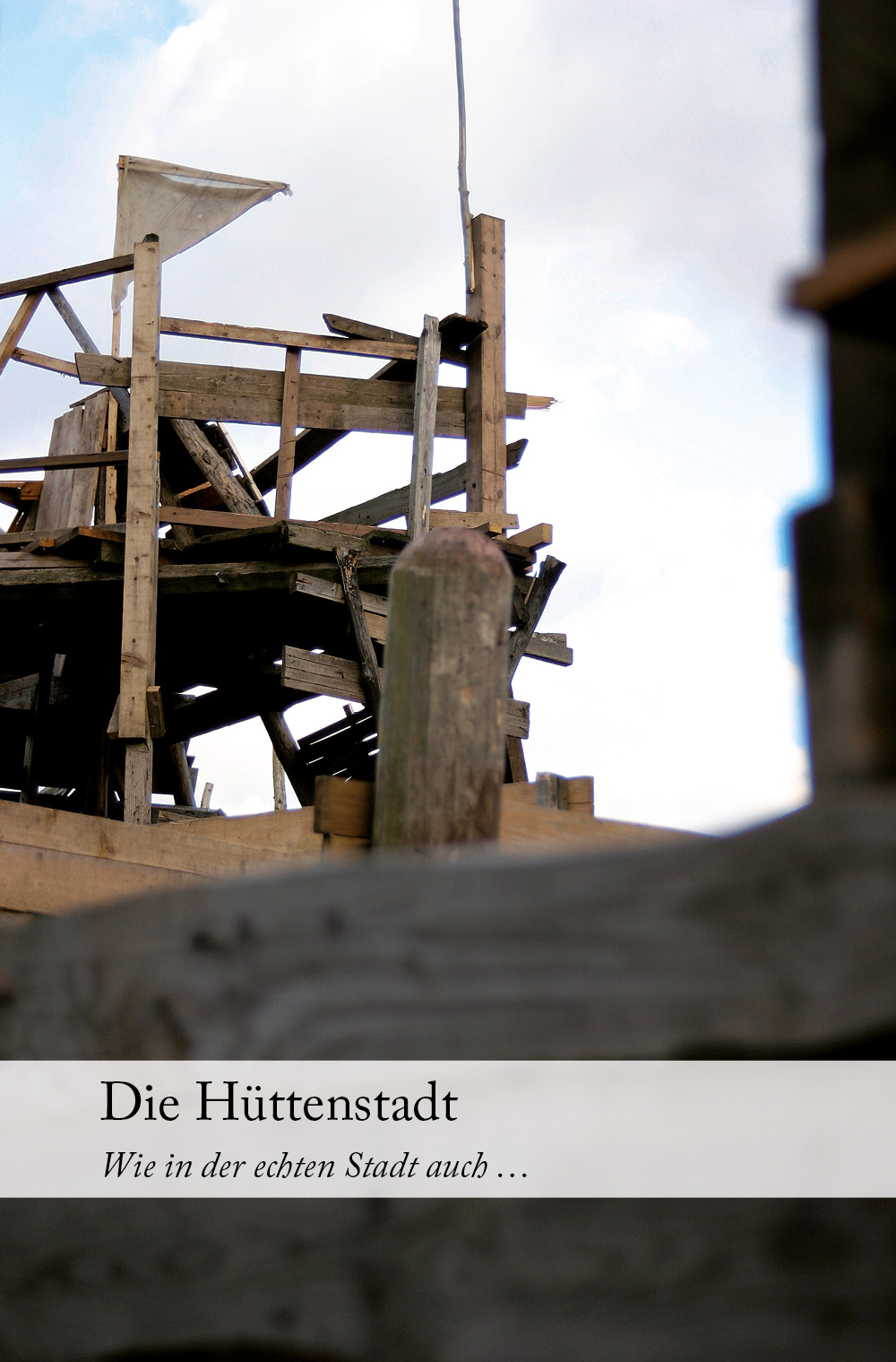 Die Hüttenstadt