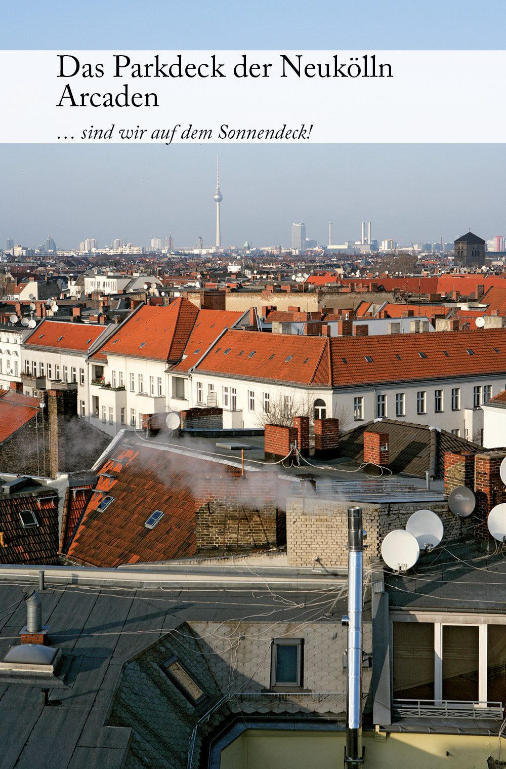 Das Parkdeck der Neukölln Arcaden