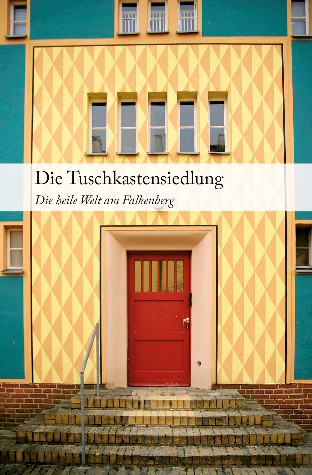 Die Tuschkastensiedlung