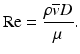 
$$ \mathrm{R}\mathrm{e}=\frac{\rho \overline{v}D}{\mu }. $$
